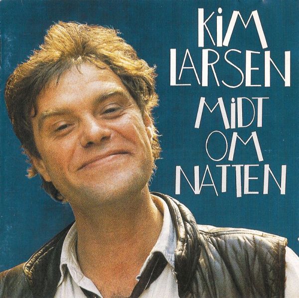 Larsen, Kim - Midt Om Natten