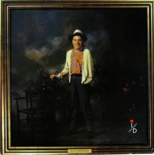 Dury, Ian - Lord Upminster.