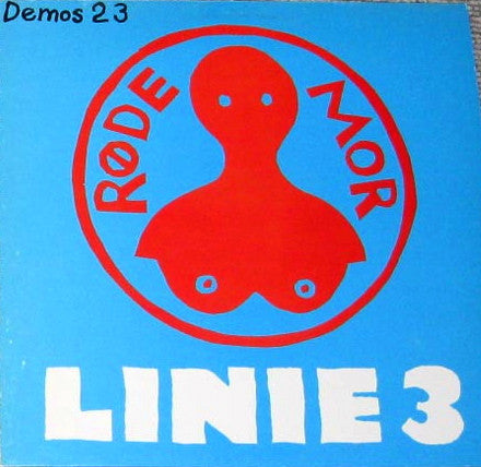 Røde Mor - Linie 3