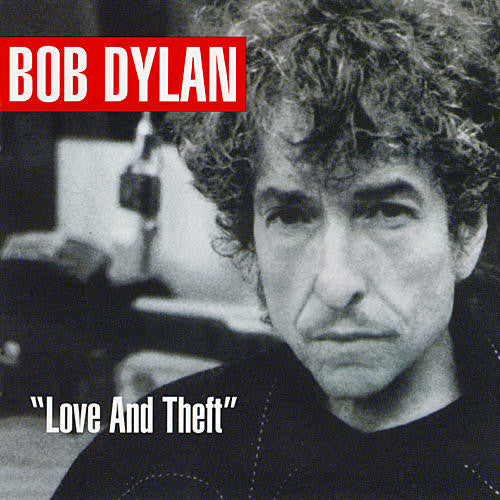 Dylan, Bob - Love And Theft