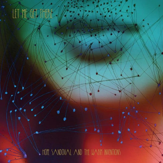 Sandoval, Hope & the Warm - Let Me Get There