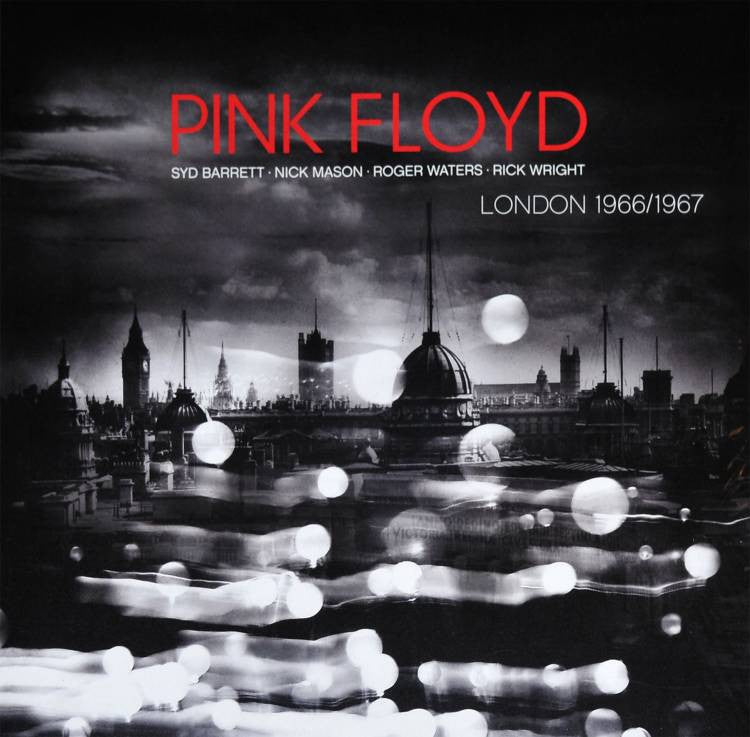 Pink Floyd - London 1966-1967