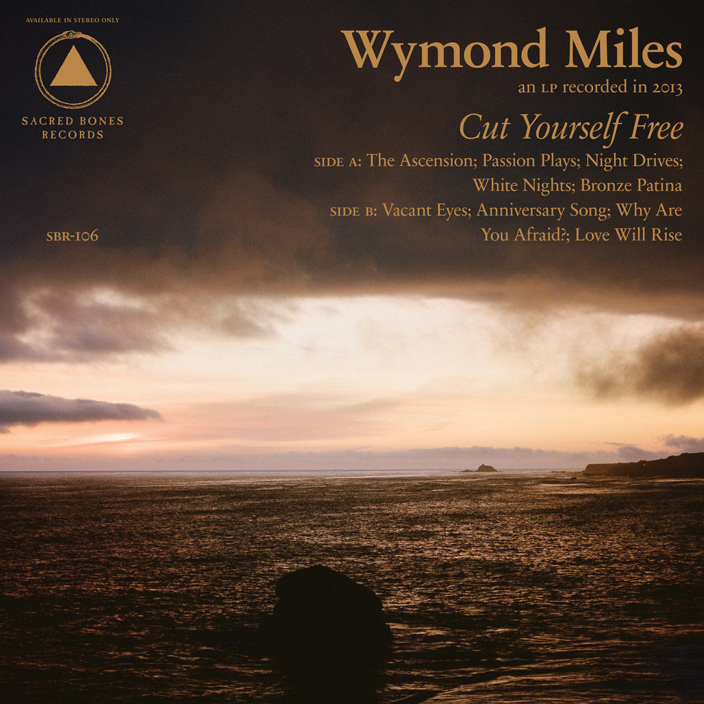 Miles, Wymond - Cut Yourself Free