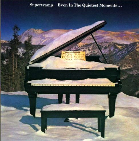 Supertramp - Even In The Quietest Moments...