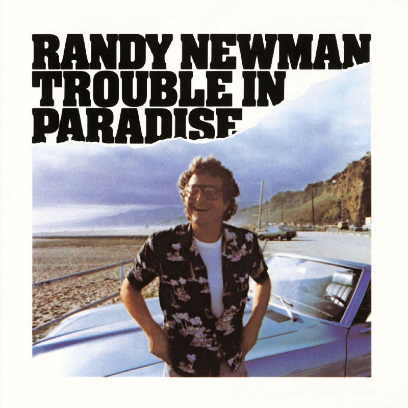 Newman, Randy - Trouble In Paradise.