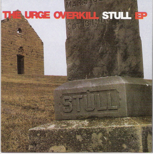 Urge Overkill - Stull EP.