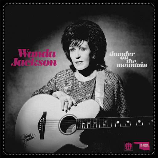 Jackson, Wanda - Thunder On The Mountain